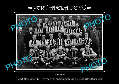 SANFL LARGE HISTORIC PHOTO OF THE PORT ADELAIDE FC TEAM 1942 PREMIERS