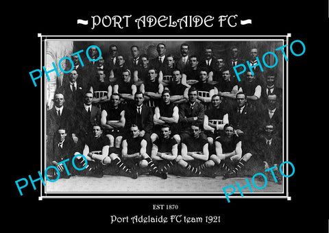 SANFL LARGE HISTORIC PHOTO OF THE PORT ADELAIDE FC TEAM 1921