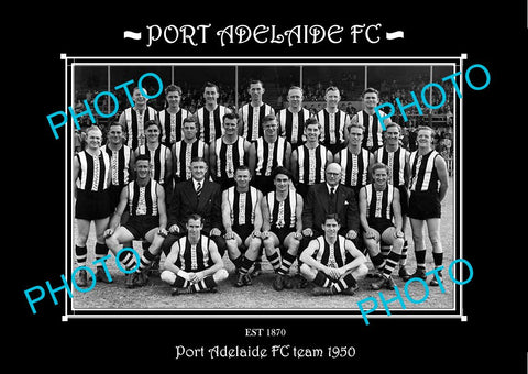 SANFL LARGE HISTORIC PHOTO OF THE PORT ADELAIDE FC TEAM 1950