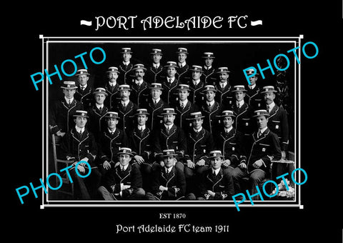 SANFL LARGE HISTORIC PHOTO OF THE PORT ADELAIDE FC TEAM 1911