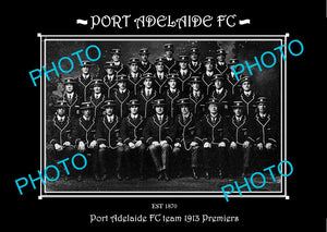 SANFL LARGE HISTORIC PHOTO OF THE PORT ADELAIDE FC TEAM 1913 PREMIERS