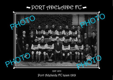 SANFL LARGE HISTORIC PHOTO OF THE PORT ADELAIDE FC TEAM 1919