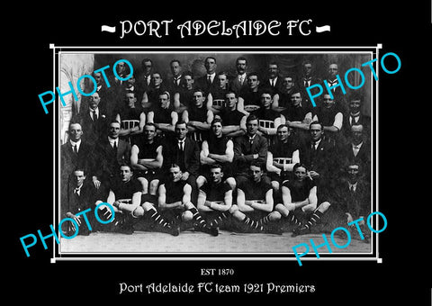 SANFL LARGE HISTORIC PHOTO OF THE PORT ADELAIDE FC TEAM 1921 PREMIERS