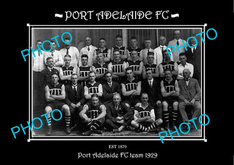 SANFL LARGE HISTORIC PHOTO OF THE PORT ADELAIDE FC TEAM 1929