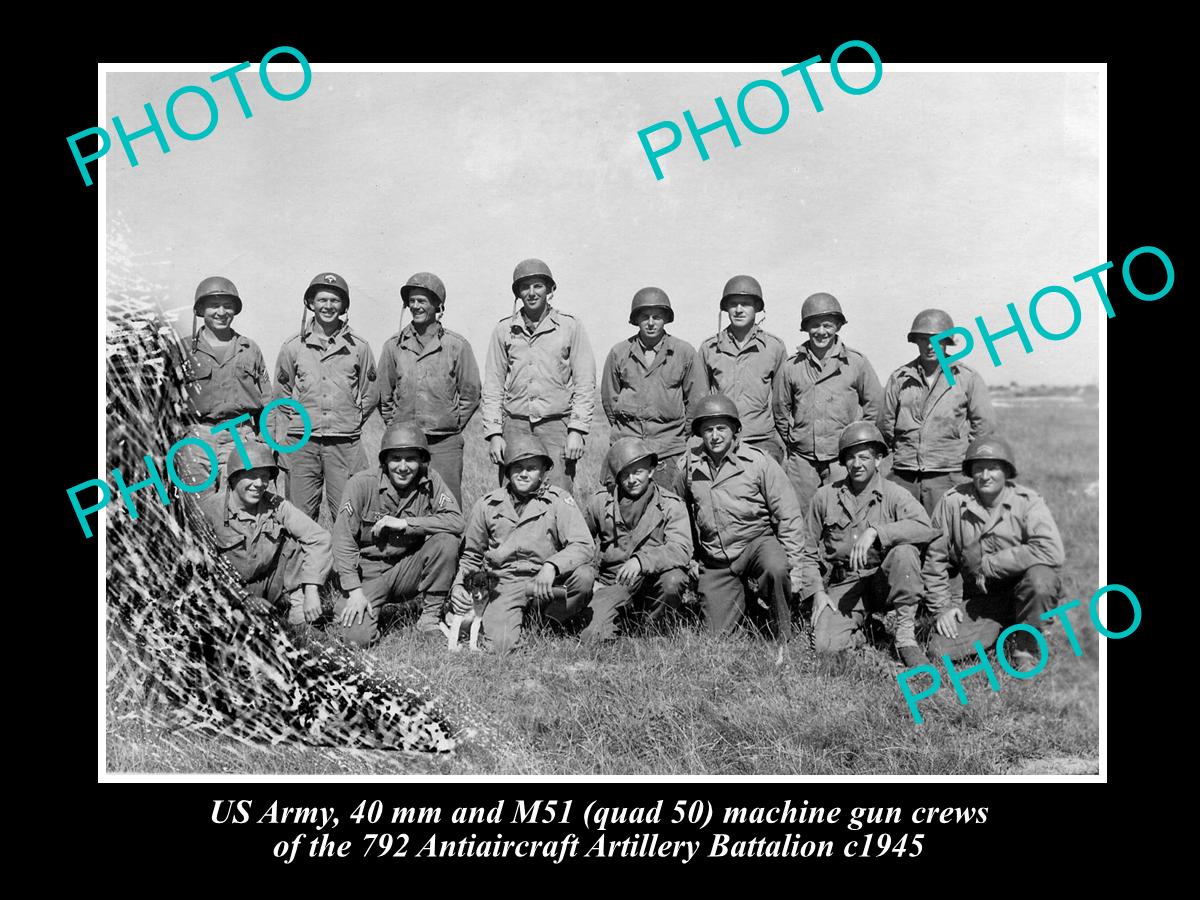 Old Historic Photo Of Us Army 792 Antiaircraft Battalion Machine Gun C ...