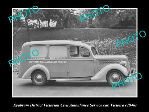 OLD LARGE HISTORICAL PHOTO OF KYABRAM VICTORIA, AMBULANCE SERVICE CAR c1940s