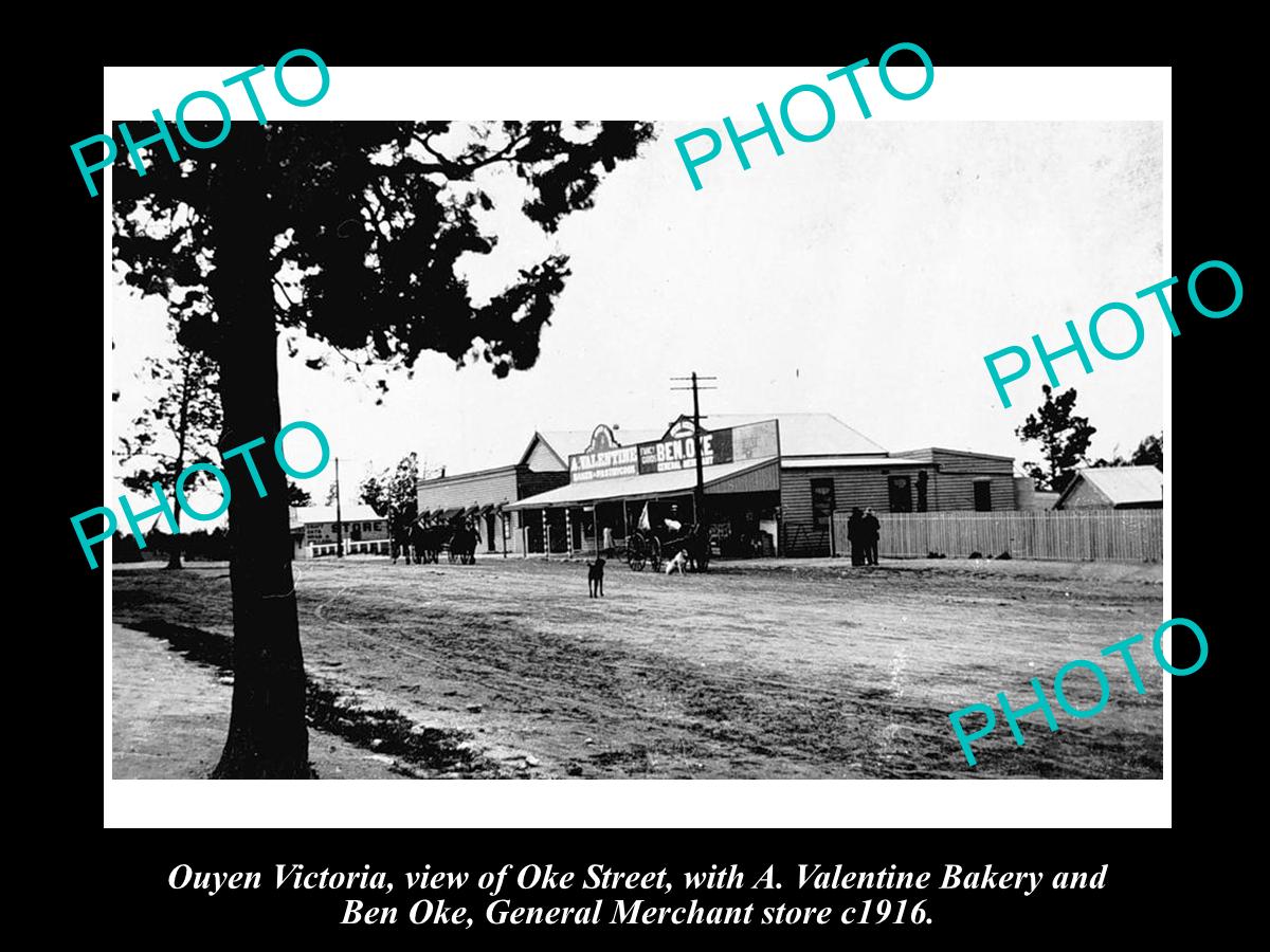 OLD LARGE HISTORICAL PHOTO OF OUYEN VICTORIA, VIEW OF OKE St, BAKERY etc 1916