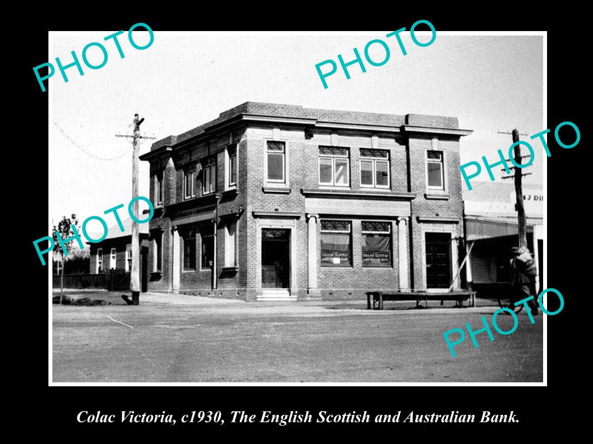 OLD LARGE HISTORICAL PHOTO OF COLAC VICTORIA, THE ES&A BANK BUILDING 1930