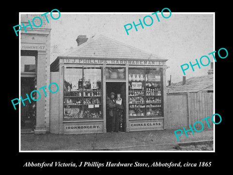 OLD HISTORIC PHOTO OF ABBOTSFORD VICTORIA, PHILLIPS HARDWARE STORE c1865