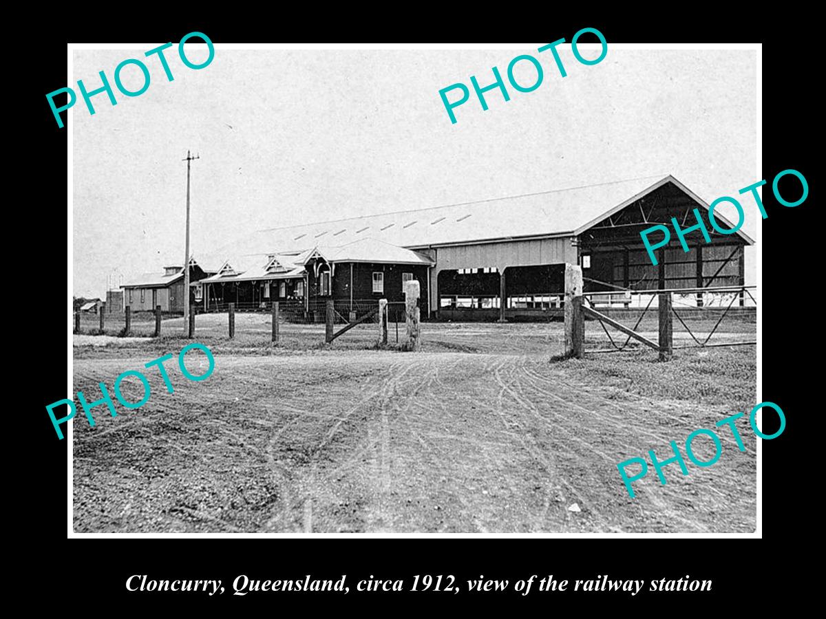 OLD LARGE HISTORIC PHOTO OF CLONCURRY QLD, VIEW OF THE RAILWAY STATION c1912