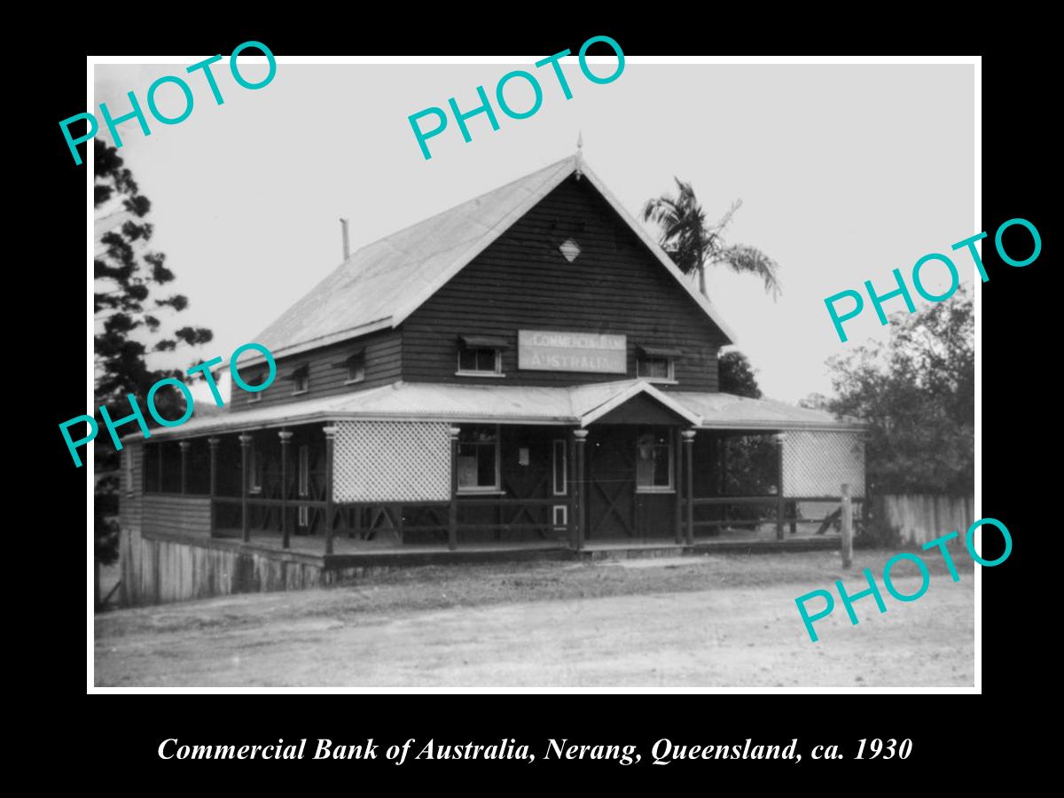 OLD LARGE HISTORIC PHOTO OF NERANG QLD, COMMERCIAL BANK OF AUSTRALIA c1930