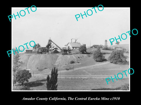 OLD LARGE HISTORIC PHOTO OF SUTTER CREEK CALIFORNIA,THE CENTRAL EUREKA MINE 1910