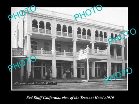 OLD LARGE HISTORIC PHOTO OF RED BLUFF CALIFORNIA, VIW OF TREMONT HOTEL c1910