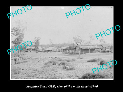 OLD LARGE HISTORIC PHOTO OF SAPPHIRE TOWN QLD, VIEW OF THE MAIN STREET c1900