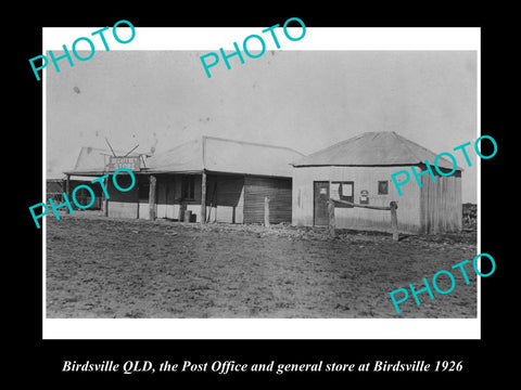 OLD LARGE HISTORIC PHOTO OF BIRDSVILLE QLD, THE POST OFFICE & GENERAL STORE 1926