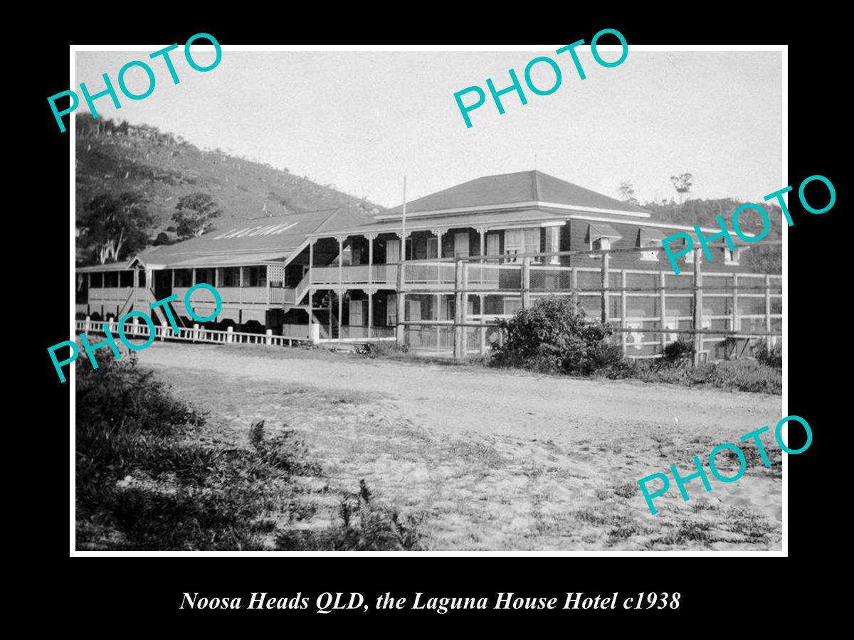 OLD LARGE HISTORIC PHOTO OF NOOSA HEADS QLD, THE LAGUNA HOUSE HOTEL c1938