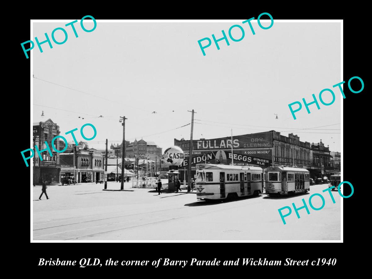 OLD LARGE HISTORIC PHOTO OF BRISBANE QLD, Crn BARRY PARADE & WICKHAM St c1940