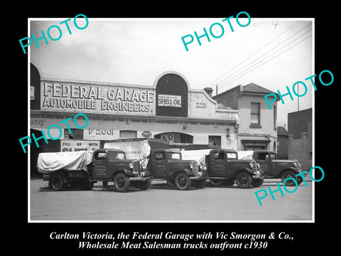 OLD LARGE HISTORIC PHOTO OF CARLTON VICTORIA, FEDERAL GARAGE & MEAT TRUCKS c1930