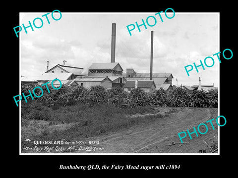 OLD LARGE HISTORIC PHOTO OF BUNDABERG QLD, THE FAIRY MEAD SUGAR MILL c1894