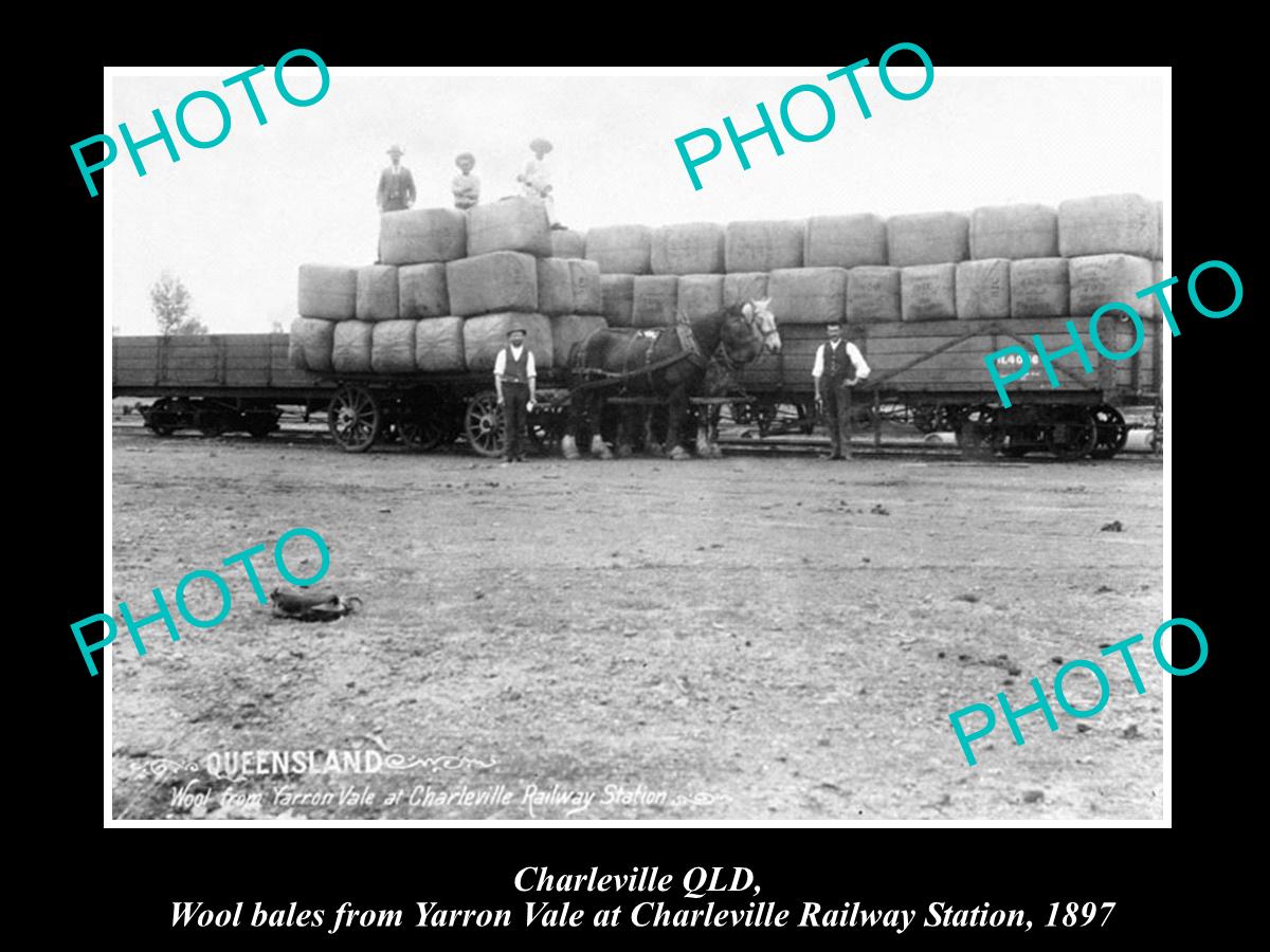 OLD LARGE HISTORIC PHOTO OF CHARLEVILLE QLD, WOOL BALES AT RAILWAY STATION 1897