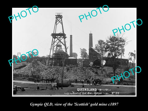 OLD LARGE HISTORIC PHOTO OF THE GYMPIE GOLDFIELDS, QLD, SCOTTISH GOLD MINE 1897