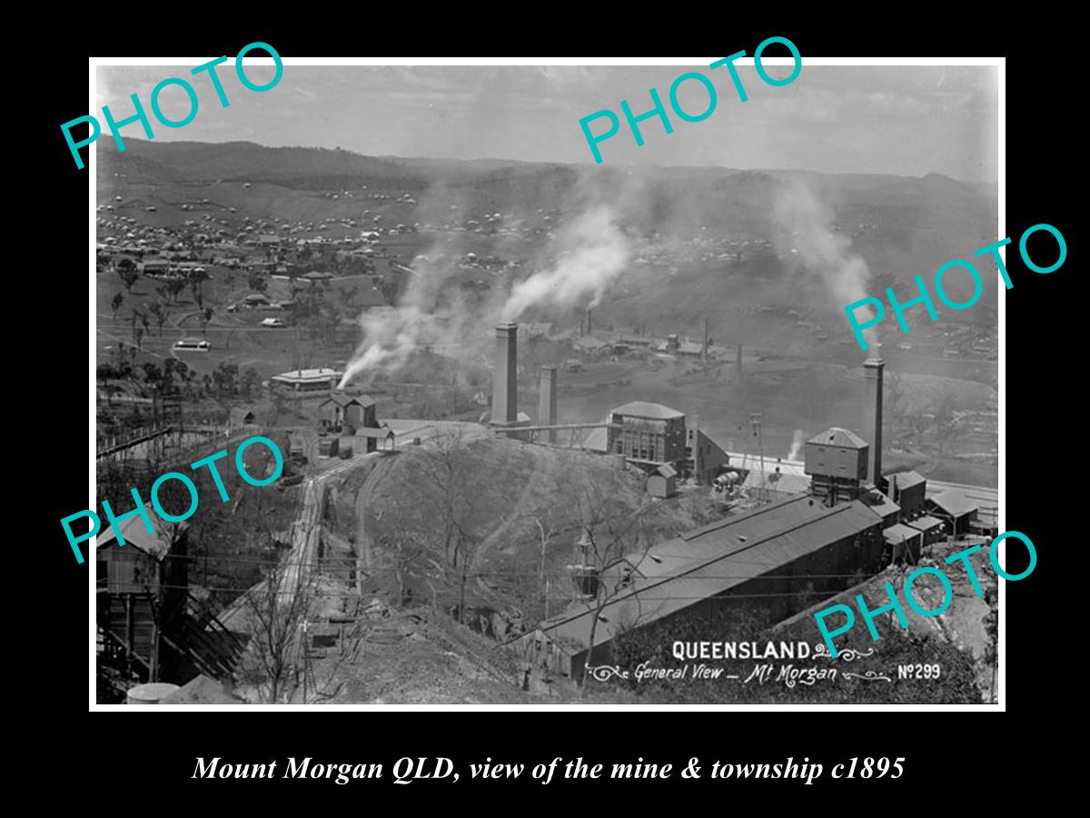 OLD LARGE HISTORIC PHOTO OF MOUNT MORGAN QLD, VIEW OF MINE & TOWN c1895 1