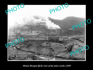 OLD LARGE HISTORIC PHOTO OF MOUNT MORGAN QLD, VIEW OF MINE WORKS 1895 1