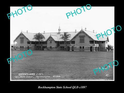 OLD LARGE HISTORIC PHOTO OF ROCKHAMPTON QLD, VIEW OF STATE SCHOOL c1897