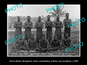 OLD LARGE HISTORIC PHOTO OF TORRES STRAIT ABORIGINAL CONSTABULARY AT DARU 1899 1