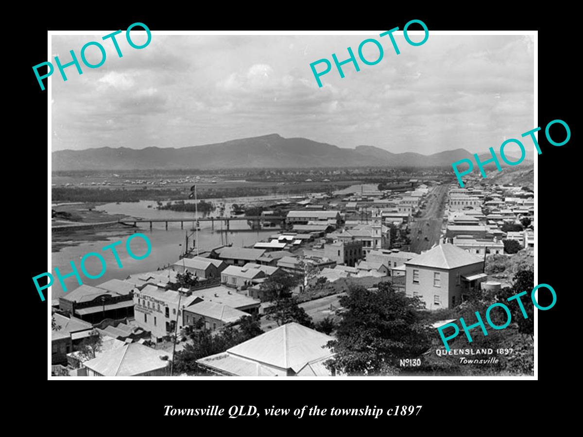 OLD LARGE HISTORIC PHOTO OF TOWNSVILLE QLD, VIEW OF THE TOWNSHIP 1897 1