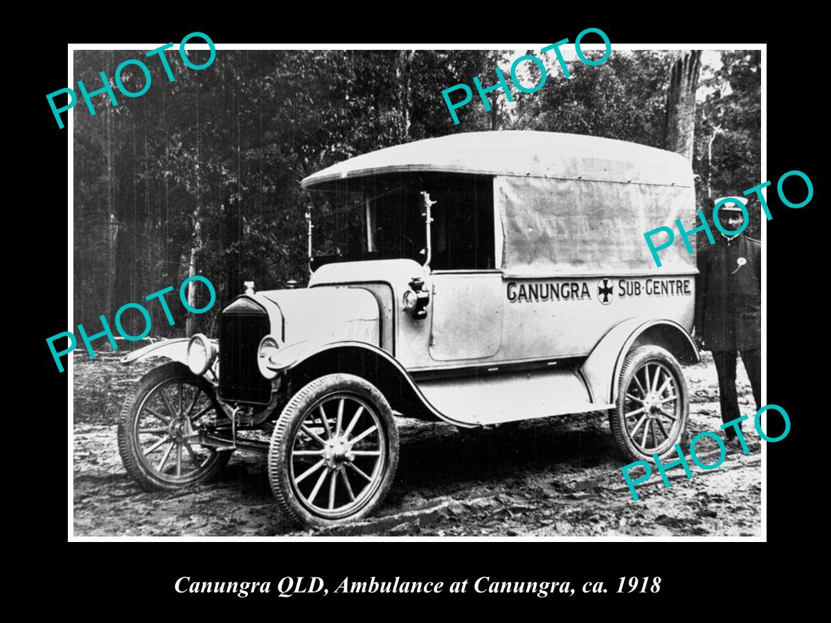 OLD LARGE HISTORIC PHOTO OF CANUNGRA QUEENSLAND, THE TOWN AMBULANCE CAR 1918