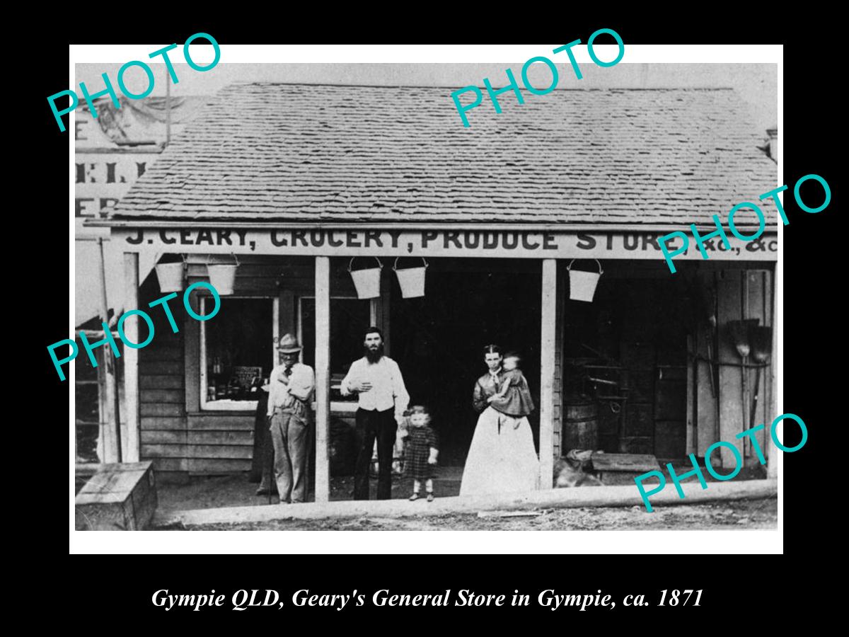 OLD LARGE HISTORIC PHOTO OF GYMPIE QUEENSLAND, GEARYS GENERAL STORE 1871