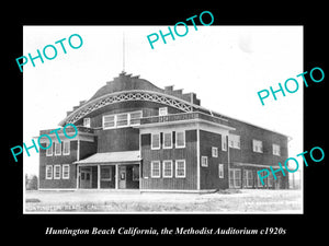 OLD LARGE HISTORIC PHOTO OF HUNTINGTON BEACH CALIFORNIA, THE METHODIST HALL 1920