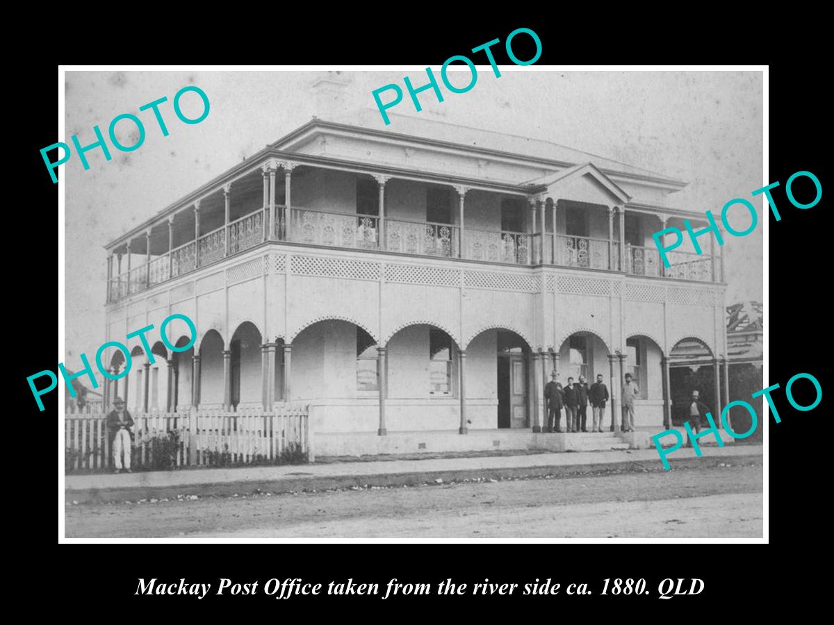 OLD LARGE HISTORIC PHOTO OF MACKAY QLD, VIEW OF THE POST OFFICE c1880