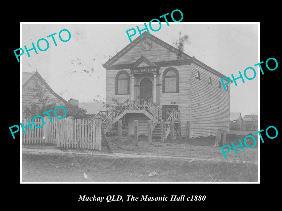 OLD LARGE HISTORIC PHOTO OF MACKAY QLD, VIEW OF THE MASONIC HALL c1880