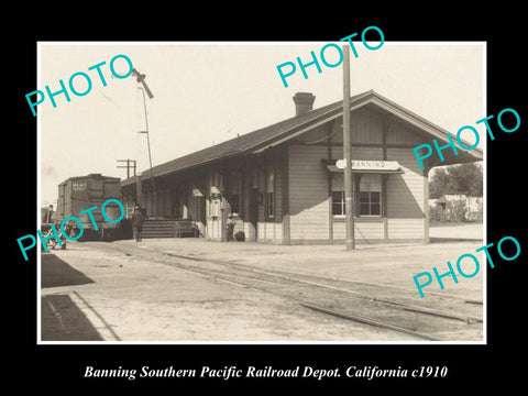 OLD HISTORIC PHOTO OF BANNING CALIFORNIA, SOUTHERN PACIFIC RAILROAD DEPOT c1910