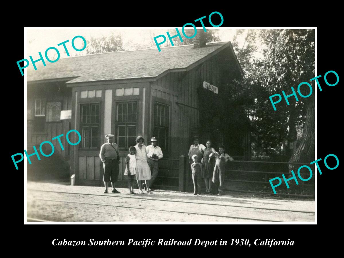 OLD HISTORIC PHOTO OF CABAZON CALIFORNIA, SOUTHERN PACIFIC RAILROAD DEPOT c1930