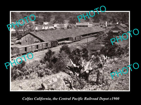 OLD HISTORIC PHOTO OF COLFAX CALIFORNIA, CENTRAL PACIFIC RAILROAD DEPOT c1900