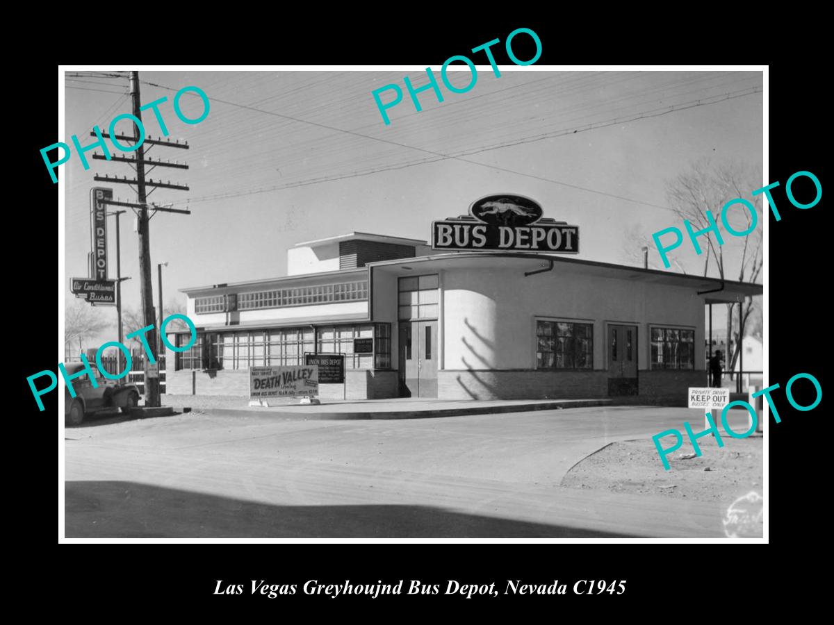 OLD LARGE HISTORIC PHOTO OF LAS VEGAS NEVADA, THE GREYHOUND BUS DEPOT c1945