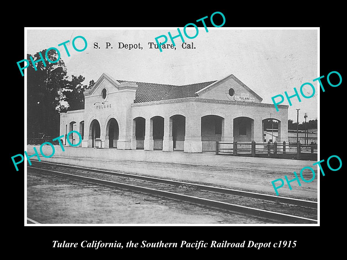 OLD HISTORIC PHOTO OF TULARE CALIFORNIA, SOUTHERN PACIFIC RAILROAD DEPOT 1915