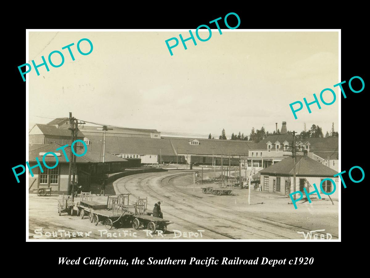 OLD HISTORIC PHOTO OF WEED CALIFORNIA, SOUTHERN PACIFIC RAILROAD DEPOT 1920