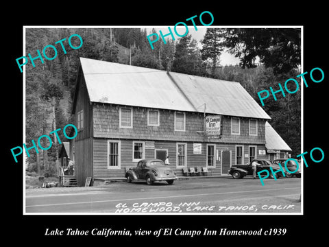 OLD LARGE HISTORIC PHOTO OF LAKE TAHOE CALIFORNIA, EL CAMPO INN HOMEWOOD c1939