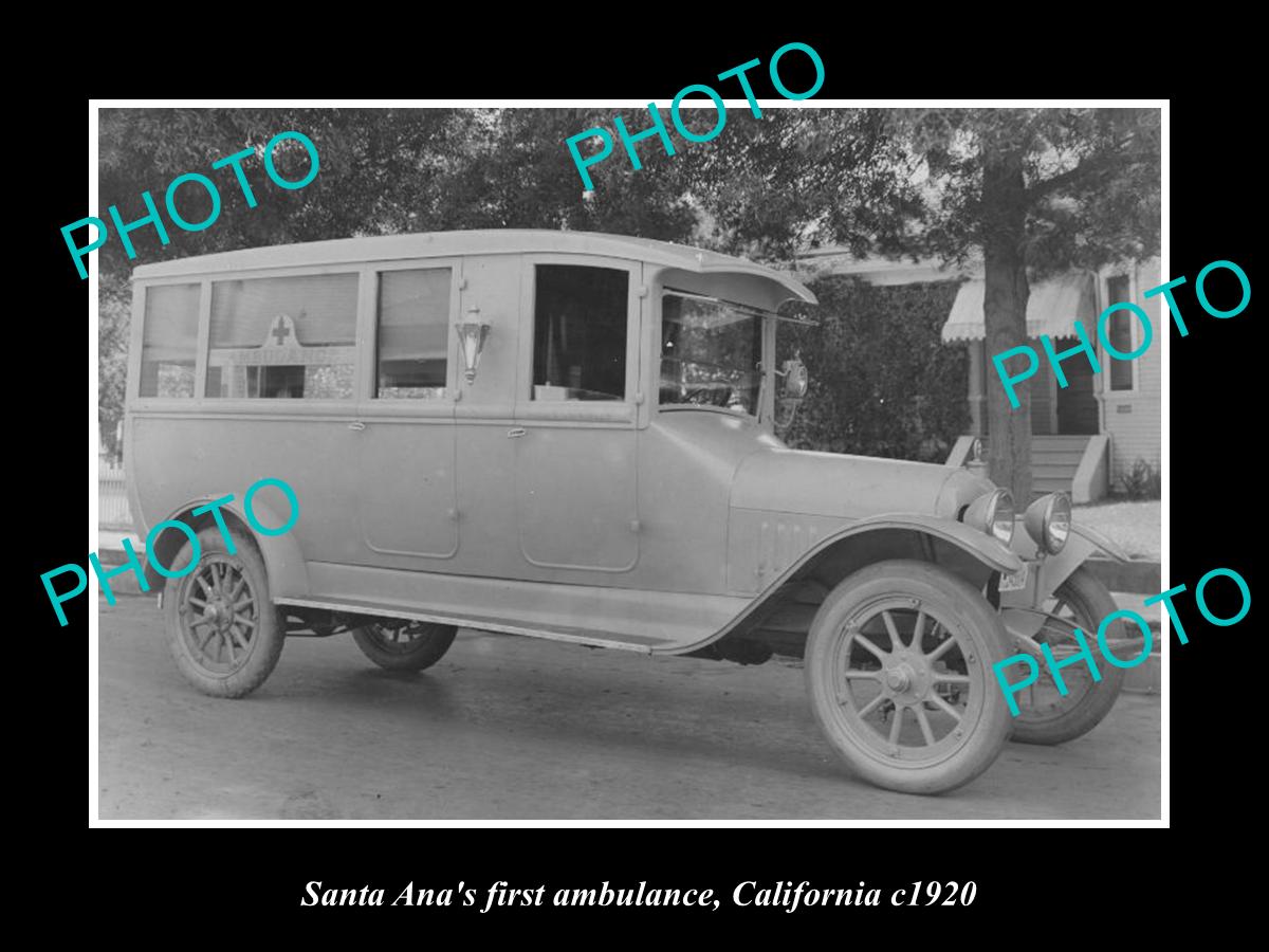 OLD LARGE HISTORIC PHOTO OF SANTA ANA CALIFORNIA, THEIR FIRST AMBULANCE c1920s