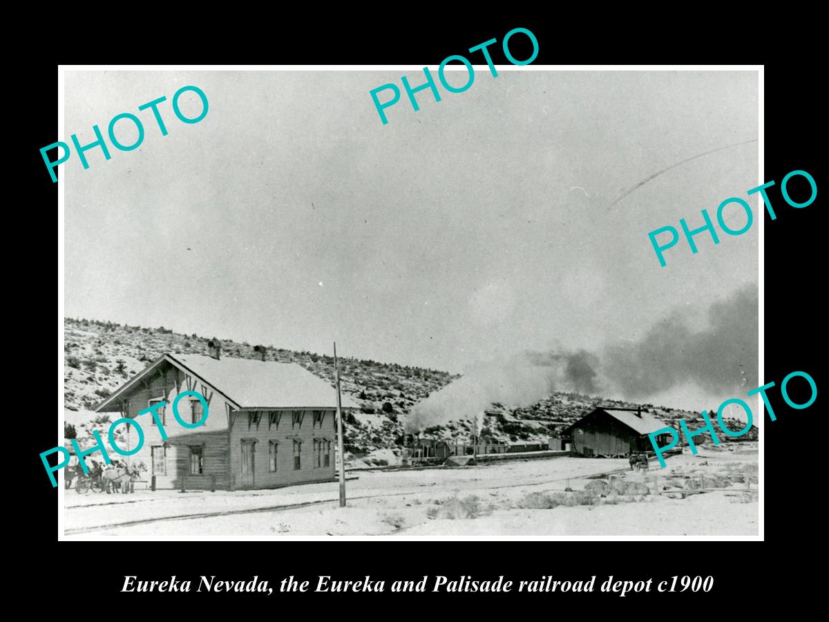 OLD LARGE HISTORIC PHOTO OF EUREKA NEVADA, EUREKA & PALISADE RAILROAD DEPOT 1900