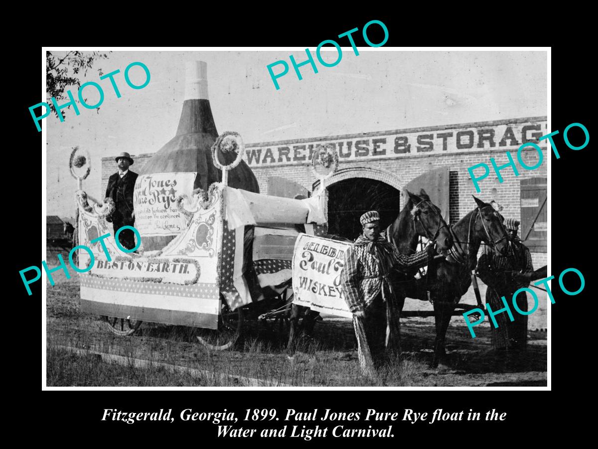 OLD HISTORIC PHOTO OF FITZGERALD GEORGIA, PAUL JONES WHISKEY PARADE FLOAT c1899