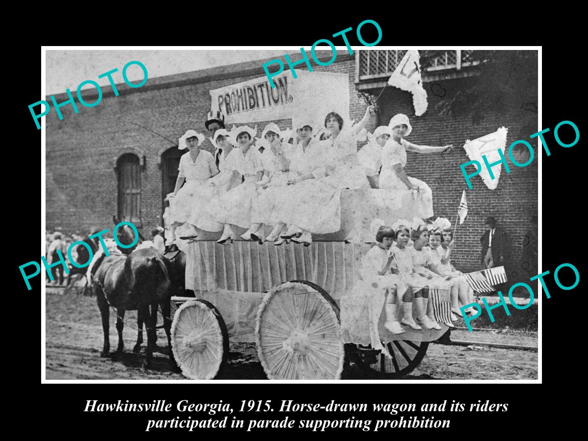 OLD LARGE HISTORIC PHOTO OF HAWKINSVILLE GEORGIA, PROHIBITION PARADE FLOAT c1915