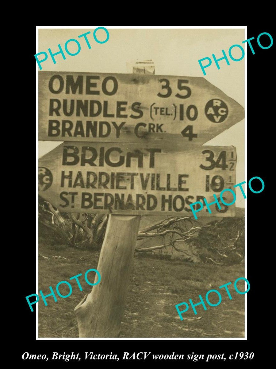 OLD LARGE HISTORIC PHOTO OF OMEO & BRIGHT VICTORIA, THE RACV TRAVELLERS SIGN