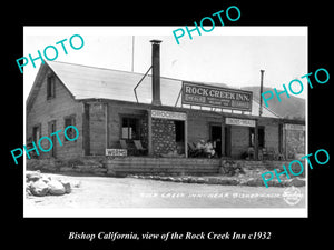 OLD LARGE HISTORIC PHOTO OF BISHOP CALIFORNIA, THE ROCK CREEK INN c1932