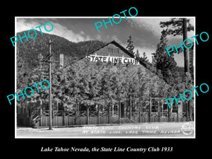 OLD LARGE HISTORIC PHOTO OF LAKE TAHOE NEVADA, THE STATE LINE COUNTRY CLUB 1933