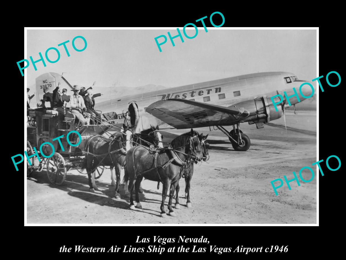 OLD HISTORIC PHOTO OF LAS VEGAS NEVADA, WESTERN AIRLINES PLANE AT AIRPORT c1946